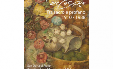 De Cesare – Tra sacro e profano (1910–1988). San Donà, Galleria Civica d’Arte Moderna e Contemporanea De Cesare – Tra sacro e profano (1910–1988). San Donà, Galleria Civica d’Arte Moderna e Contemporanea