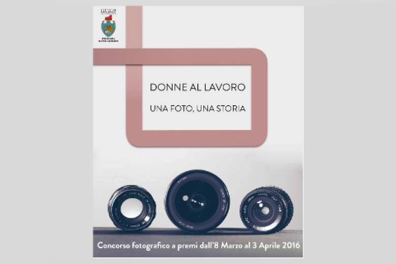 Concorso fotografico Donne al lavoro