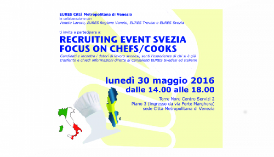 Recruiting event Svezia Focus on Chefs/Cooks Recruiting event Svezia Focus on Chefs/Cooks